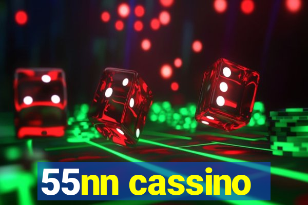 55nn cassino